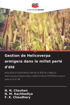 portada Gestion de Helicoverpa armigera dans le millet perlé d'été (en Francés)