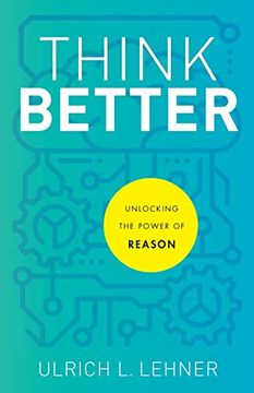 portada Think Better: Unlocking the Power of Reason (en Inglés)