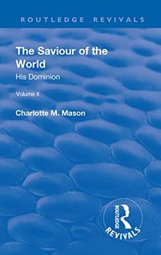 portada Revival: The Saviour of the World - Volume II (1908): His Dominion