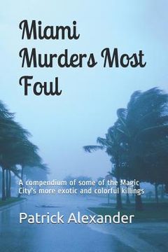 portada Miami Murders Most Foul (en Inglés)