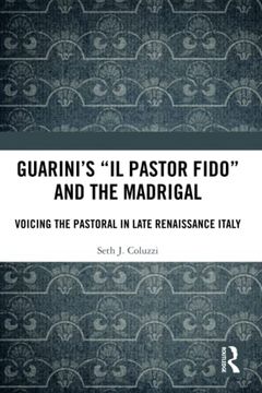 portada Guarini'S 'Il Pastor Fido'And the Madrigal (en Inglés)