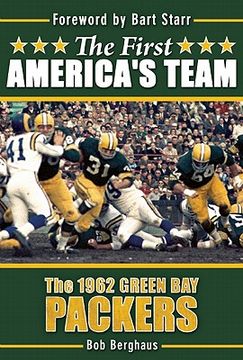 portada The First America's Team: The 1962 Green bay Packers