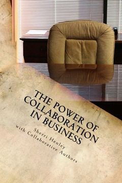 portada The Power of Collaboration in Business: Business Over Coffee International (Bringing Everyone Together) (Volume 1)