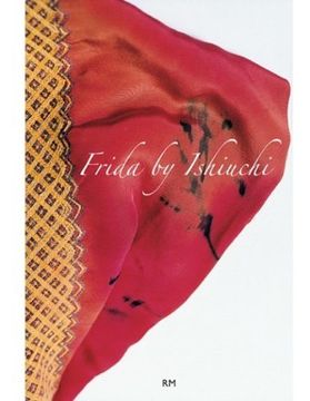 portada Frida by Ishiuchi (in Spanish)