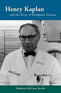 portada Henry Kaplan and the Story of Hodgkin's Disease (en Inglés)