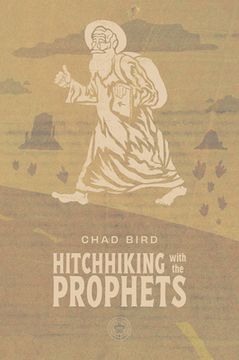 portada Hitchhiking with Prophets: A Ride Through the Salvation Story of the Old Testament