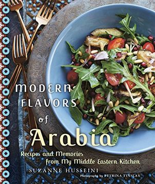 portada Modern Flavors of Arabia: Recipes and Memories From my Middle Eastern Kitchen 