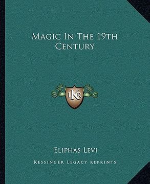 portada magic in the 19th century (en Inglés)