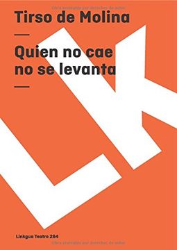 portada Quien No CAE No Se Levanta/ Who Doesn't Fall will not Get Pick themselves up (Diferencias) (Teatro) (in Spanish)