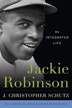 portada Jackie Robinson: An Integrated Life (Library of African American Biography)