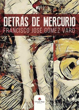 portada Detras de Mercurio (in Spanish)