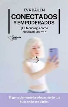 portada Conectados y Empoderados (in Spanish)