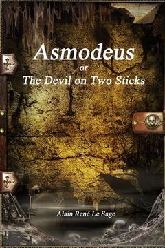 portada Asmodeus or The Devil on Two Sticks (in English)