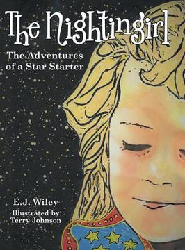 portada The Nightingirl: The Adventures of a Star Starter (en Inglés)