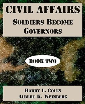 portada civil affairs: soldiers become governors (book two) (en Inglés)