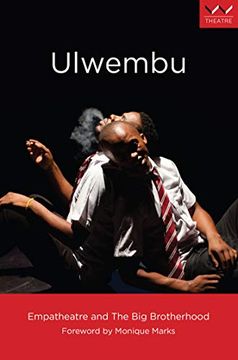 portada Ulwembu: Empatheatre and the big Brotherhood (en Inglés)