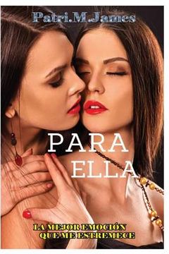 portada Para Ella: La Mejor Emoción que me Estremece. (in Spanish)