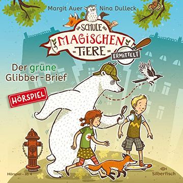 portada Die Schule der Magischen Tiere Ermittelt - Hörspiele 1: Der Grüne Glibber-Brief: 1 cd (en Alemán)