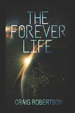 portada The Forever Life (en Inglés)