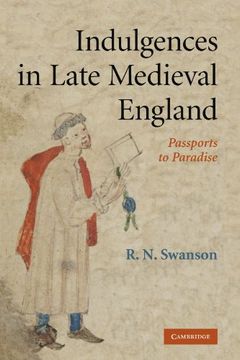portada Indulgences in Late Medieval England: Passports to Paradise? (in English)