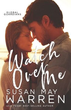 portada Watch Over me: 1 (Global Guardians) (in English)
