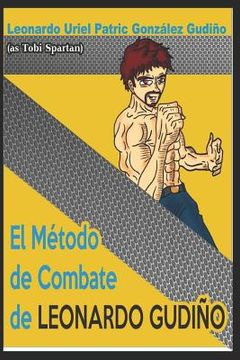 portada El método de Combate de Leonardo Gudiño (versión español)