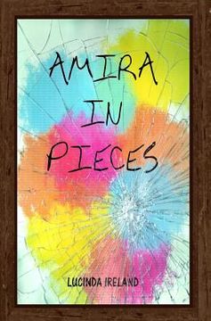 portada Amira in Pieces (en Inglés)