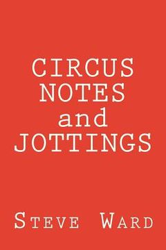 portada CIRCUS NOTES and JOTTINGS (en Inglés)