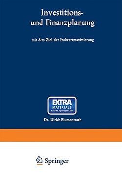 portada Investitions- Und Finanzplanung Mit Dem Ziel Der Endwertmaximierung (Schriften zur theoretischen und angewandten Betriebswirtschaftslehre)