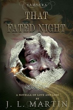 portada That Fated Night: A Novella of Love and Loss (in English)