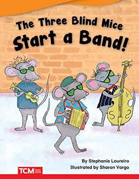 portada The Three Blind Mice Start a Band! (en Inglés)