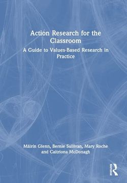 portada Action Research for the Classroom: A Guide to Values-Based Research in Practice 