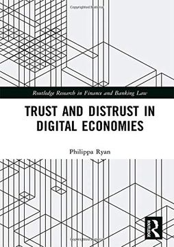 portada Trust and Distrust in Digital Economies (Routledge Research in Finance and Banking Law) (in English)