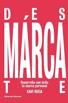 portada Desmárcate: Desarrolla con Éxito tu Marca Personal (Temáticos) (in Spanish)