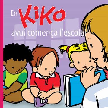 portada En Kiko Avui Comença Lescola! (in Catalá)