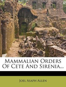 portada mammalian orders of cete and sirenia...