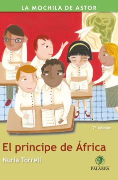 portada El Príncipe de África (la Mochila de Astor. Serie Verde) (in Spanish)
