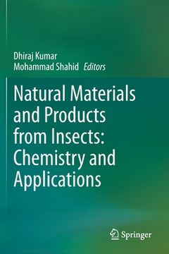 portada Natural Materials and Products from Insects: Chemistry and Applications (en Inglés)