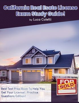 portada California Real Estate License Exam Study Guide (in English)