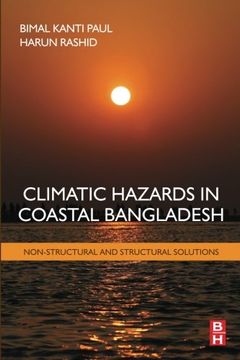 portada Climatic Hazards in Coastal Bangladesh: Non-Structural and Structural Solutions