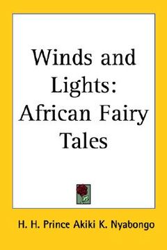portada winds and lights: african fairy tales (en Inglés)