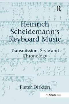 portada Heinrich Scheidemann's Keyboard Music: Transmission, Style and Chronology (en Inglés)