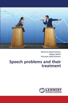 portada Speech problems and their treatment (en Inglés)