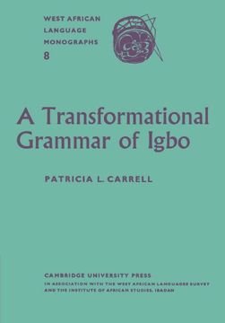 portada A Transformational Grammar of Igbo Paperback (West African Language Monograph) (en Inglés)