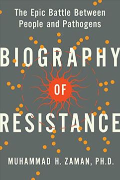 portada Biography of Resistance: The Epic Battle Between People and Pathogens (en Inglés)