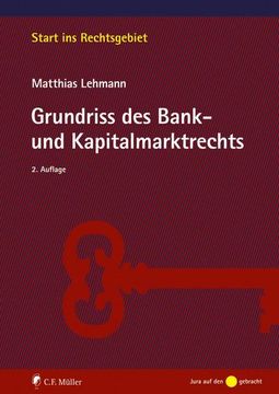 portada Grundriss des Bank- und Kapitalmarktrechts (en Alemán)