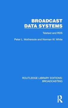 portada Broadcast Data Systems (Routledge Library Editions: Broadcasting)