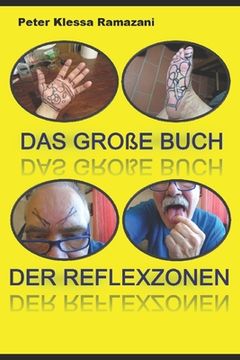 portada Das grosse Buch der Reflexzonen: Ein Selfie-Lehrbuch auch für Einsteiger (en Alemán)