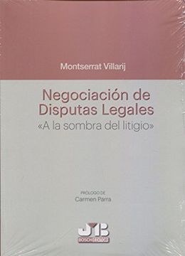 portada Negociación de Disputas Legales: "a la Sombra del Litigio" (in Spanish)