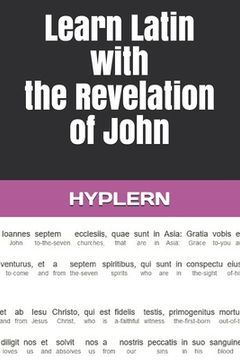 portada Learn Latin with the Revelation of John: Interlinear Latin to English 